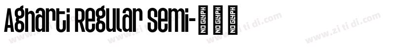 Agharti Regular Semi字体转换